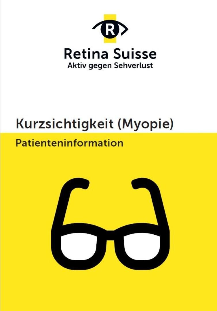 Umschlag einer Patienteninformation von Retina Suisse zum Thema Myopie, mit einem stilisierten schwarzen Brillensymbol auf gelbem Hintergrund und dem Text: Kurzsichtigkeit (Myopie) Patienteninformation.